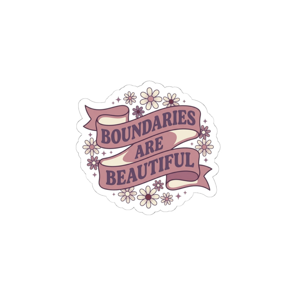 Boundaries Are Beautiful Kiss-Cut Sticker | Design By CHENÈT