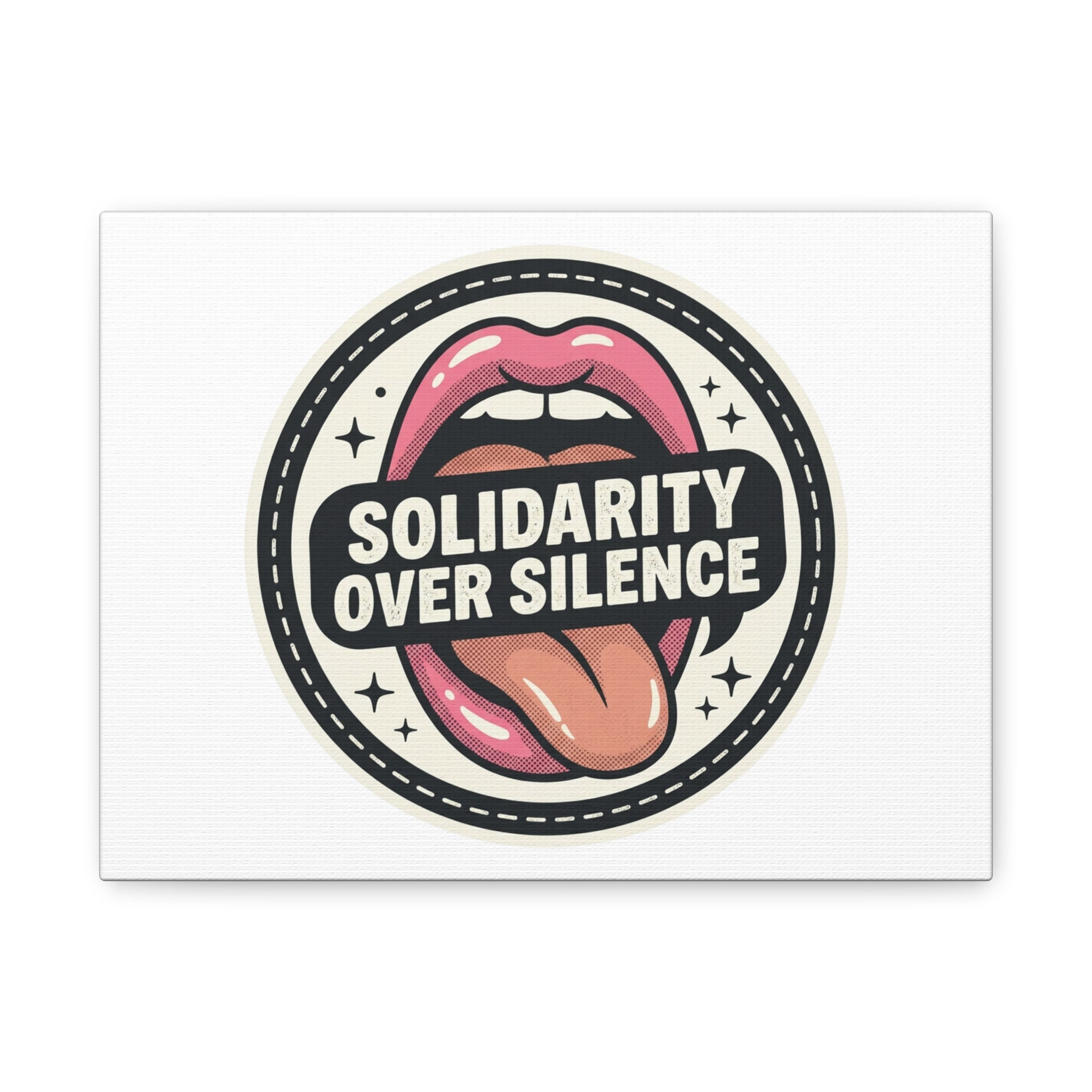 Solidarity Over Silence Canvas | Design By CHENÈT