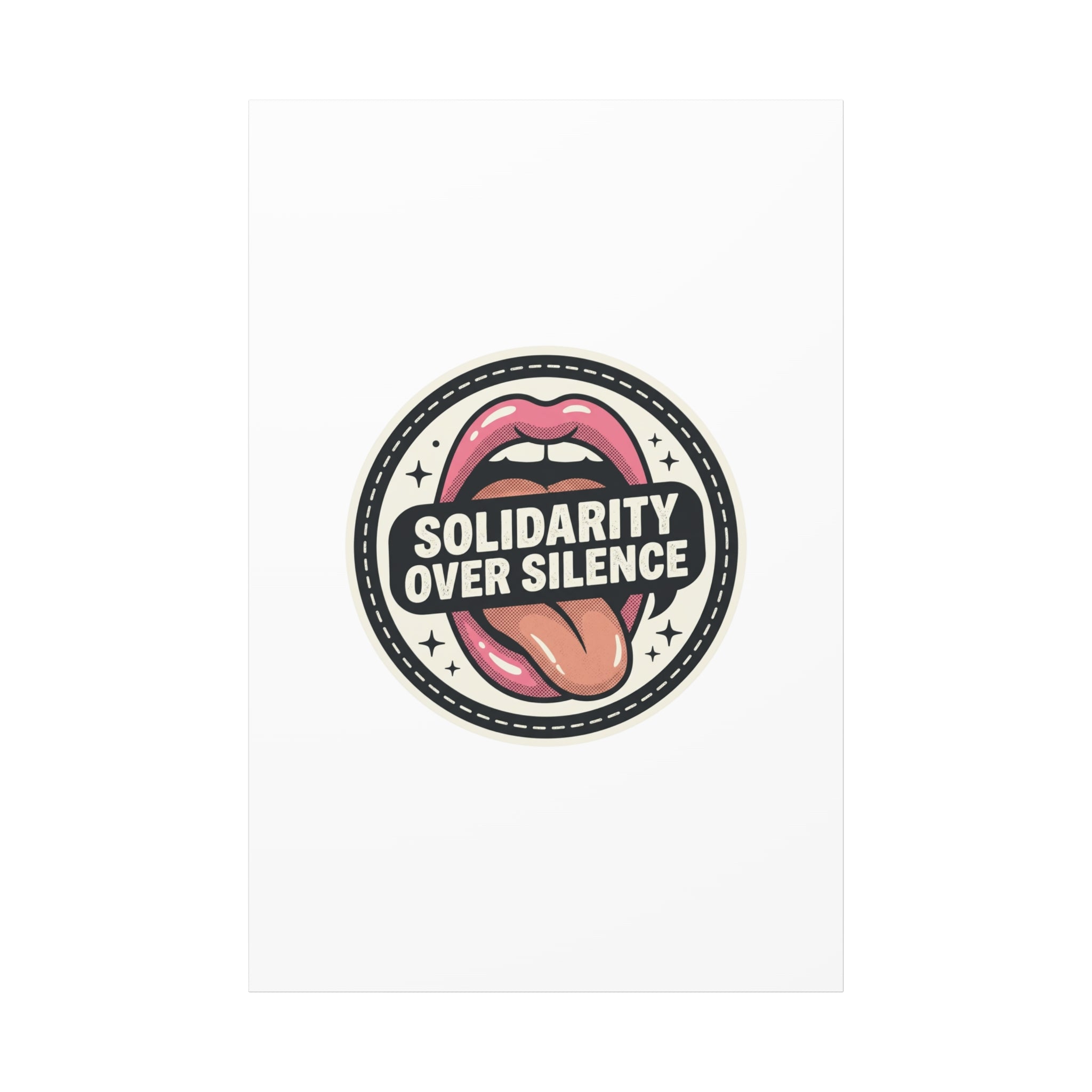 Solidarity Over Silence Canvas | Design By CHENÈT