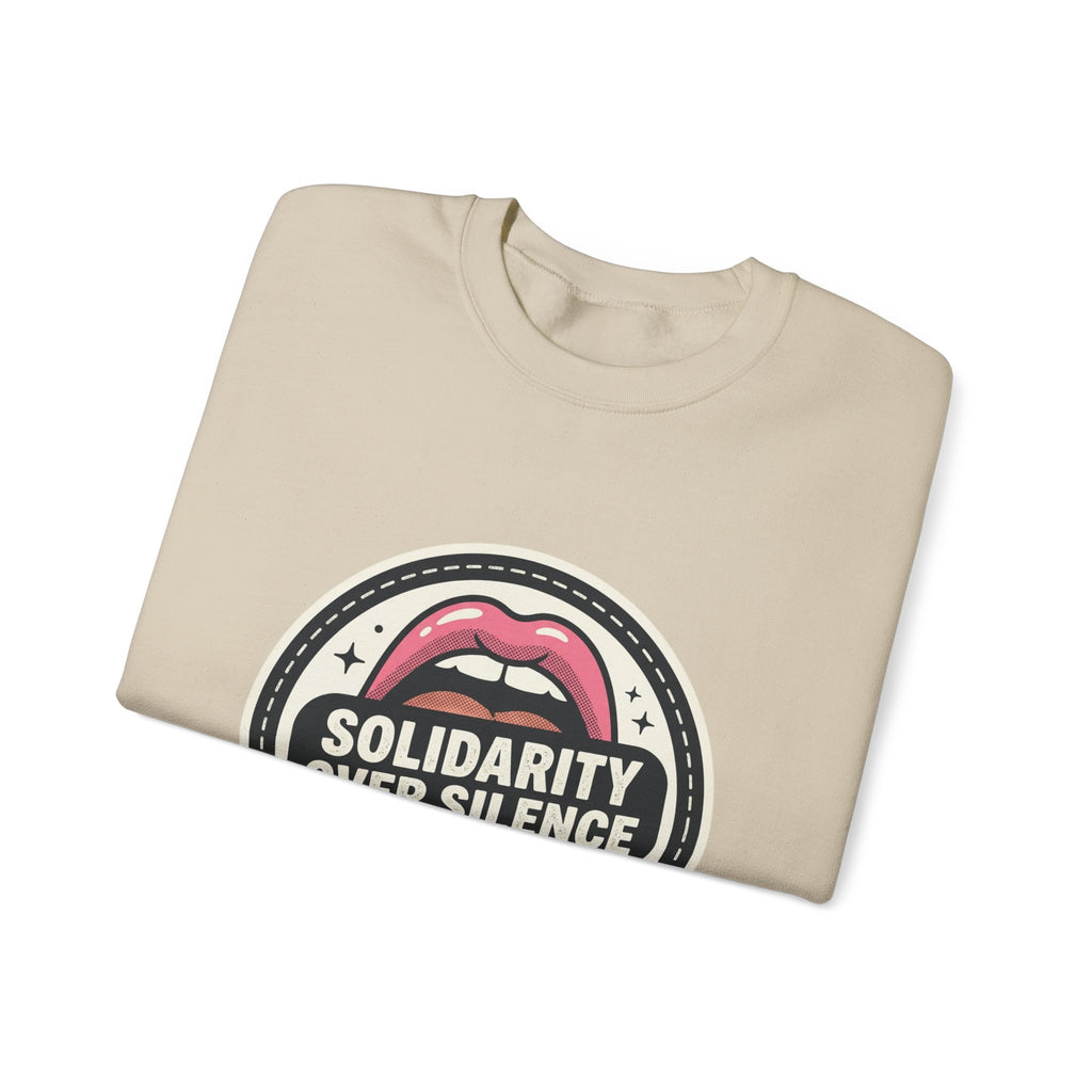 Solidarity Over Silence Crewneck Sweatshirt | Design By CHENÈT